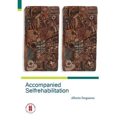 Accompanied Selfrehabilitation