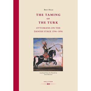 The Taming of the Turk