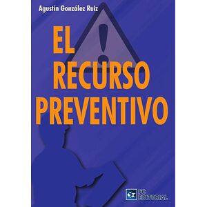 El recurso preventivo