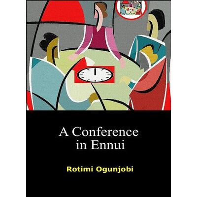 A Conference in Ennui