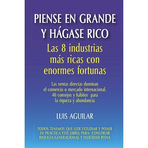 Piense en grande y hágase...