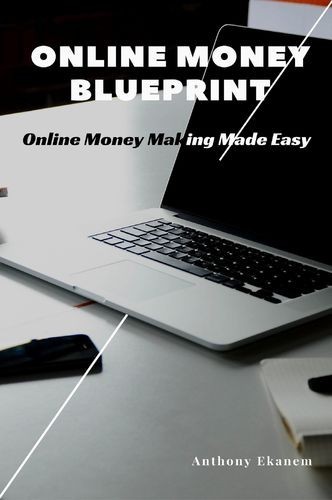 Online Money Blueprint