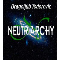 Neutriarchy