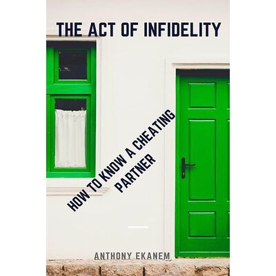 The Act of Infidelity