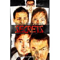 The Students Sold Us Secrets