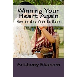 Winning Your Heart Again