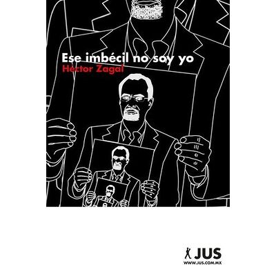 Ese imbécil no soy yo