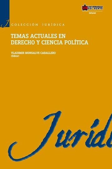 Temas actuales en derecho y...