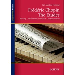 Frédéric Chopin: The Etudes