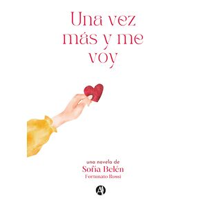 Una vez más y me voy