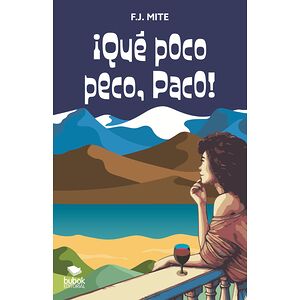 ¡Qué poco peco, Paco!