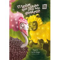 El león que soñaba con ser...
