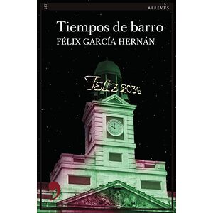 Tiempos de barro