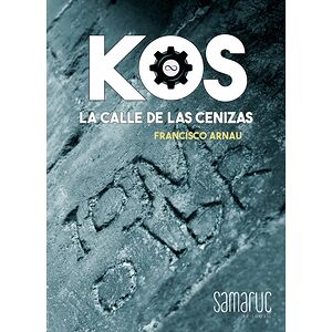 KOS: La calle de las Cenizas
