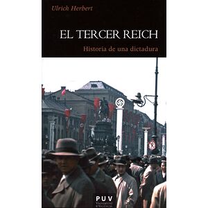El tercer Reich. Historia...