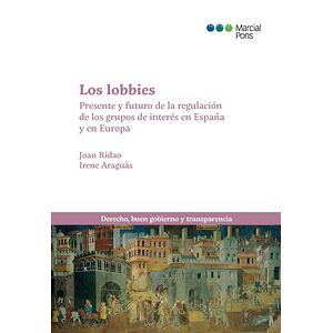 Los lobbies. Presente y...