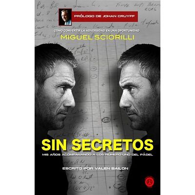 Sin secretos, Miguel Sciorilli