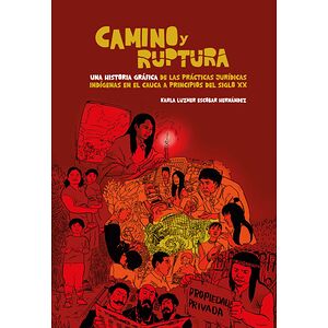 Camino y ruptura