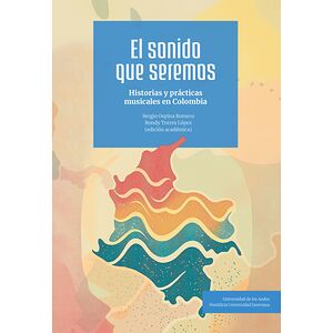 El sonido que seremos