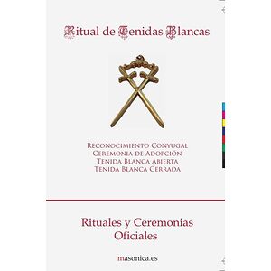 Ritual de Tenidas Blancas