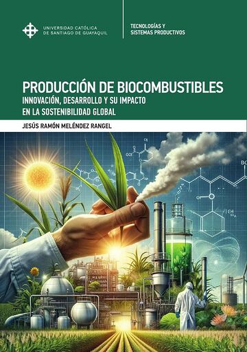 Producción de biocombustibles.