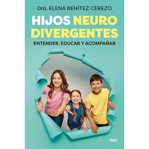 Hijos neurodivergentes