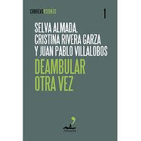Deambular otra vez