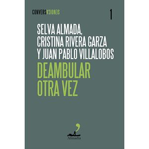 Deambular otra vez
