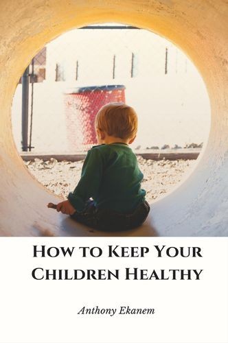 How to Keep Your Children...