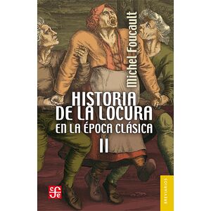 Historia de la locura en la...