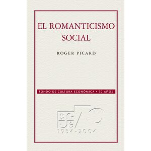 El romanticismo social