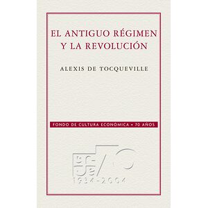El Antiguo régimen y la...