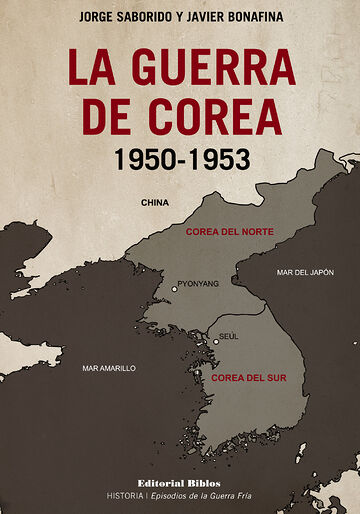 La guerra de Corea 1950-1953