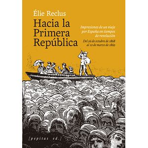 Hacia la Primera República