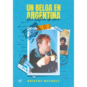 Un belga en Argentina