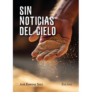 Sin noticias del cielo