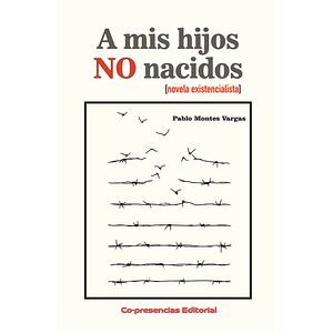 A mis hijos no nacidos