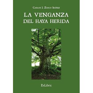 La venganza del haya herida
