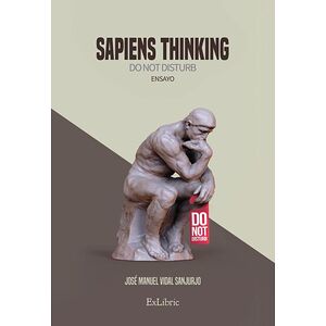 Sapiens thinking. Do not...
