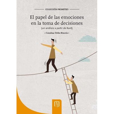 El papel de las emociones...