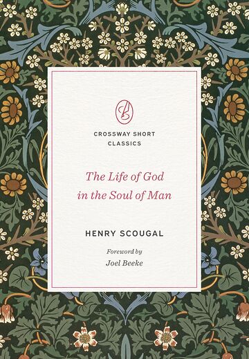 The Life of God in the Soul...