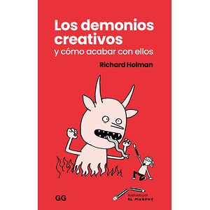 Los demonios creativos y...