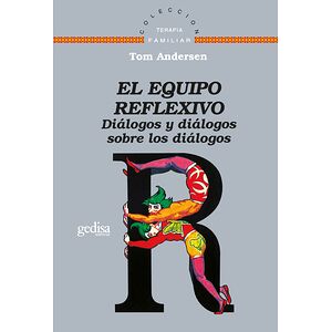 El equipo reflexivo