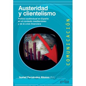 Austeridad y clientelismo