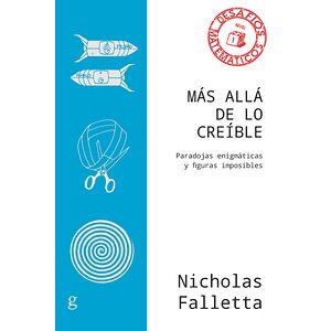 Más allá de lo creíble