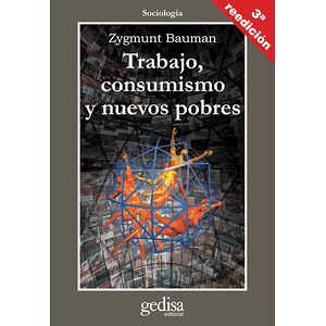 Trabajo, consumismo y...