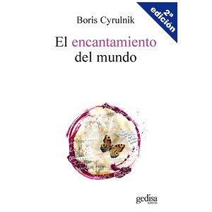 El encantamiento del mundo