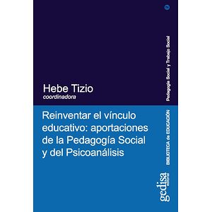 Reinventar el vínculo...