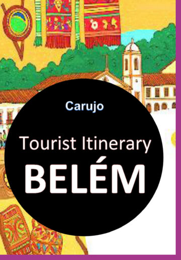Belém Tourist Itinerary