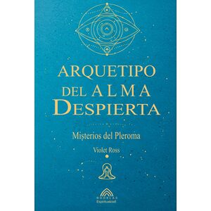 Arquetipo Del Alma Despierta